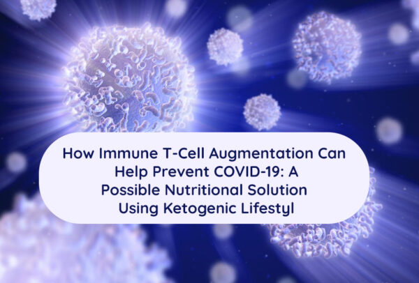 T-Cell Augmentation Can Help Prevent COVID-19